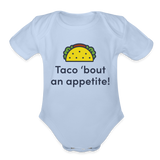 Taco 'bout an appetite Onesie - sky