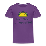 Toddler Taco 'bout an appetite - purple